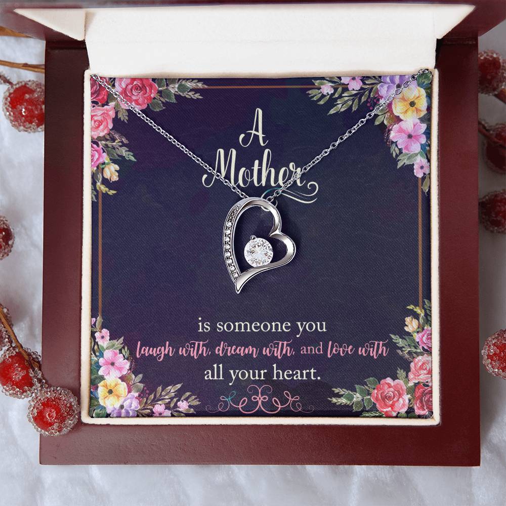 A Mother is someone you laugh with - Forever Love Necklace 2