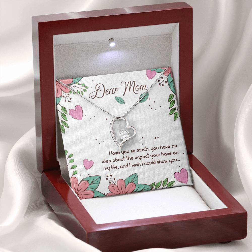 Dear Mom - I love you so much - Forever Love Necklace