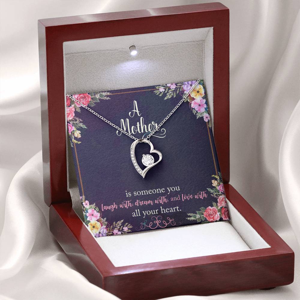 A Mother is someone you laugh with - Forever Love Necklace 2