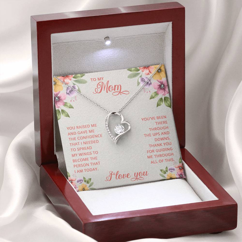 To My Mom - You raised me - Forever Love Necklace