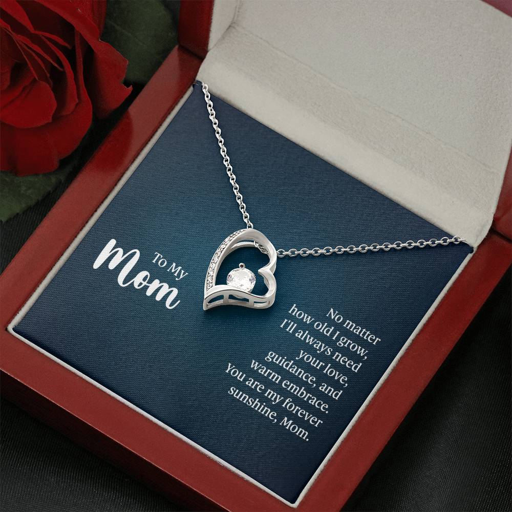 To My Mom - No matter how old - Forever Love Necklace