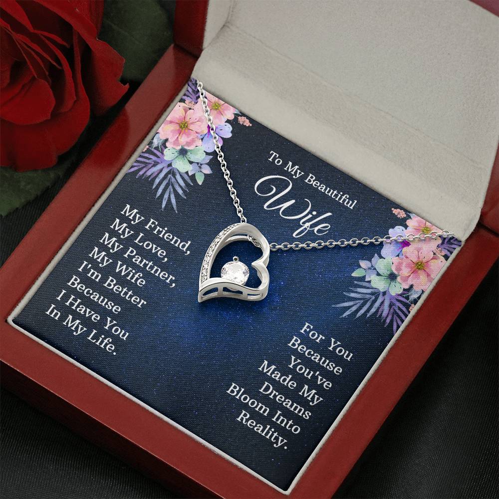 To My beautiful wife - My friend - Forever Love Necklace