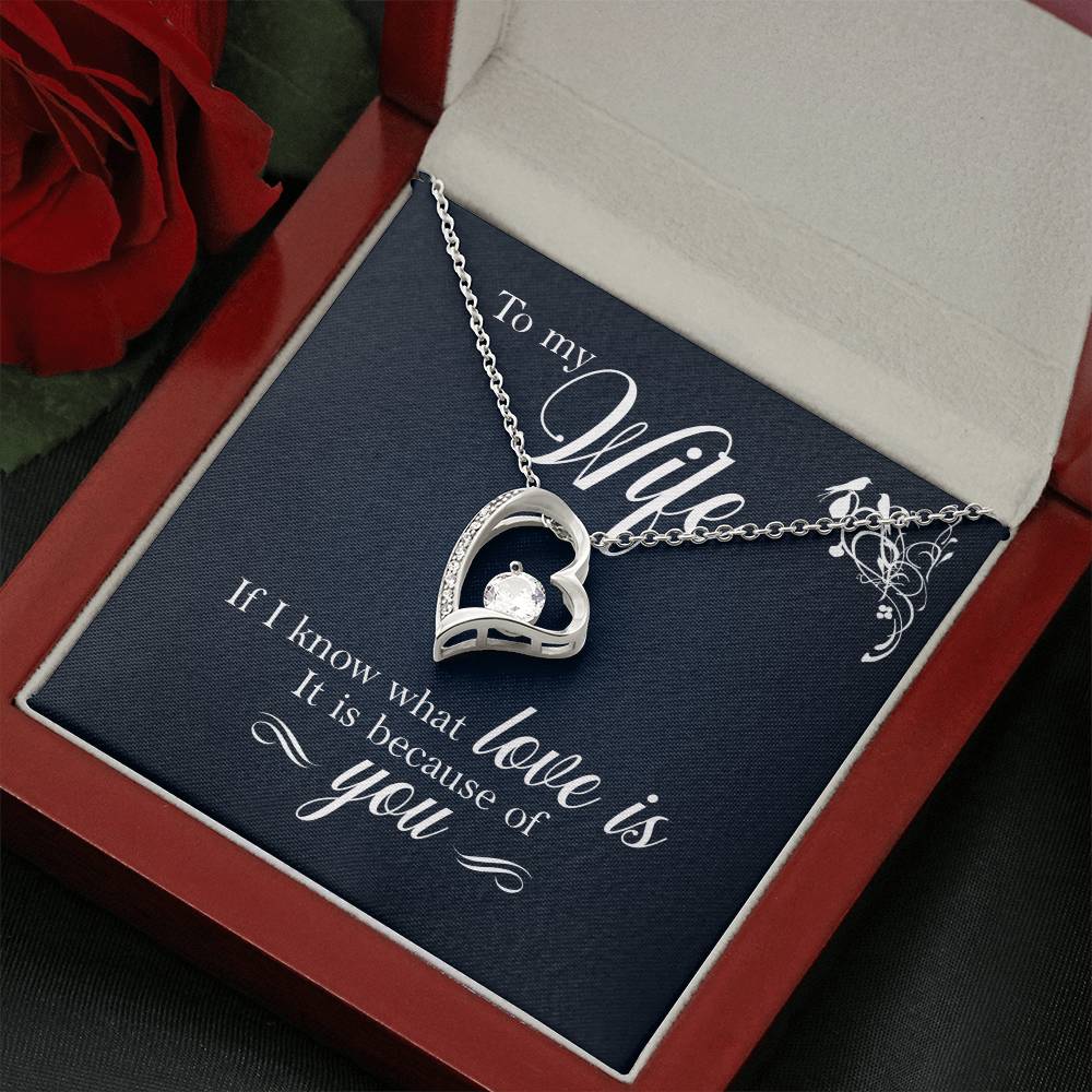 If I know what love is - Forever Love Necklace