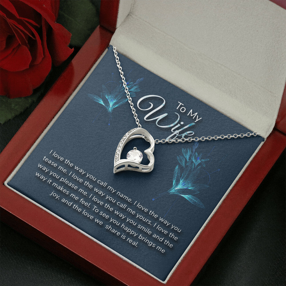 To my wife - I love the way - Forever Love Necklace