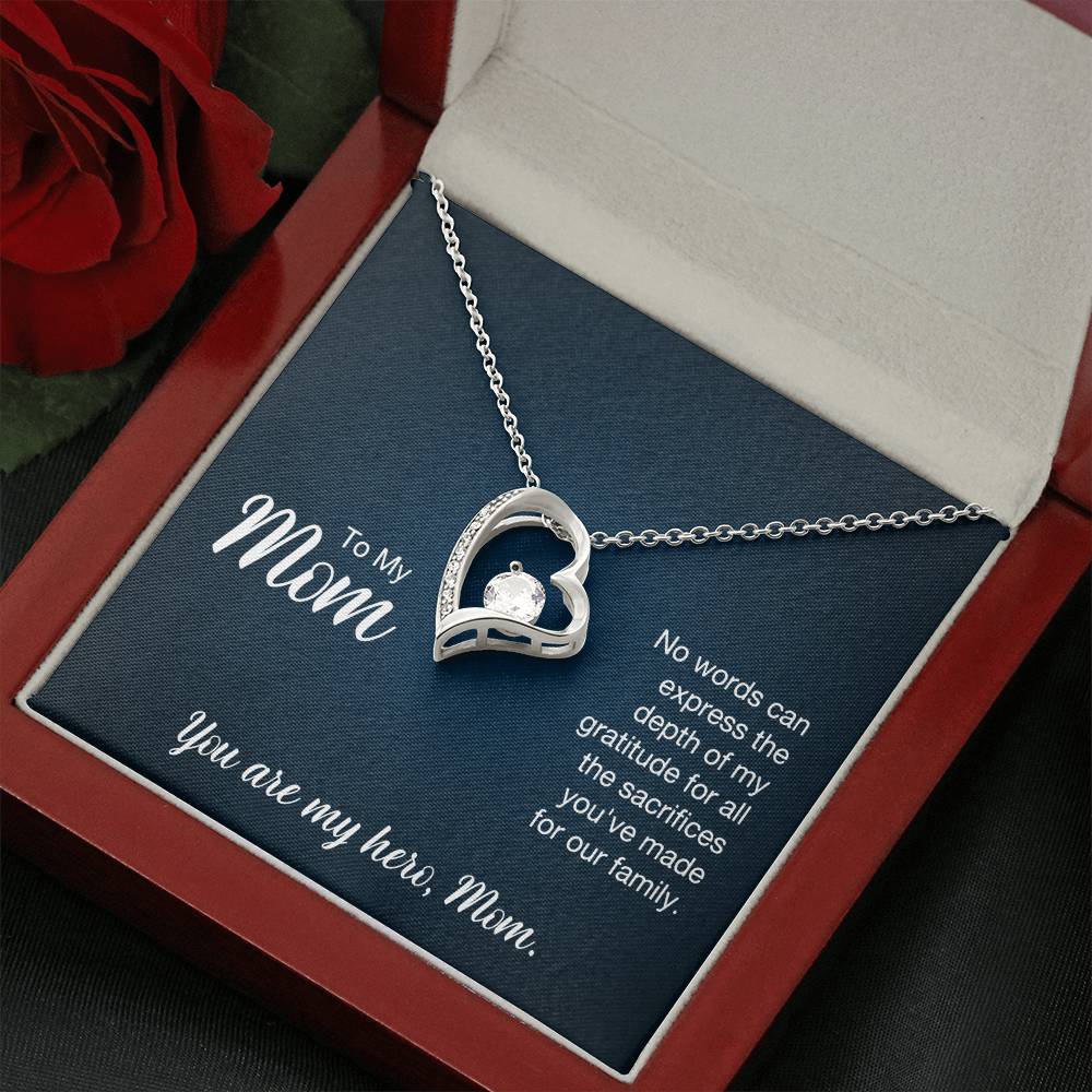 To My Mom - No words can express - Forever Love Necklace