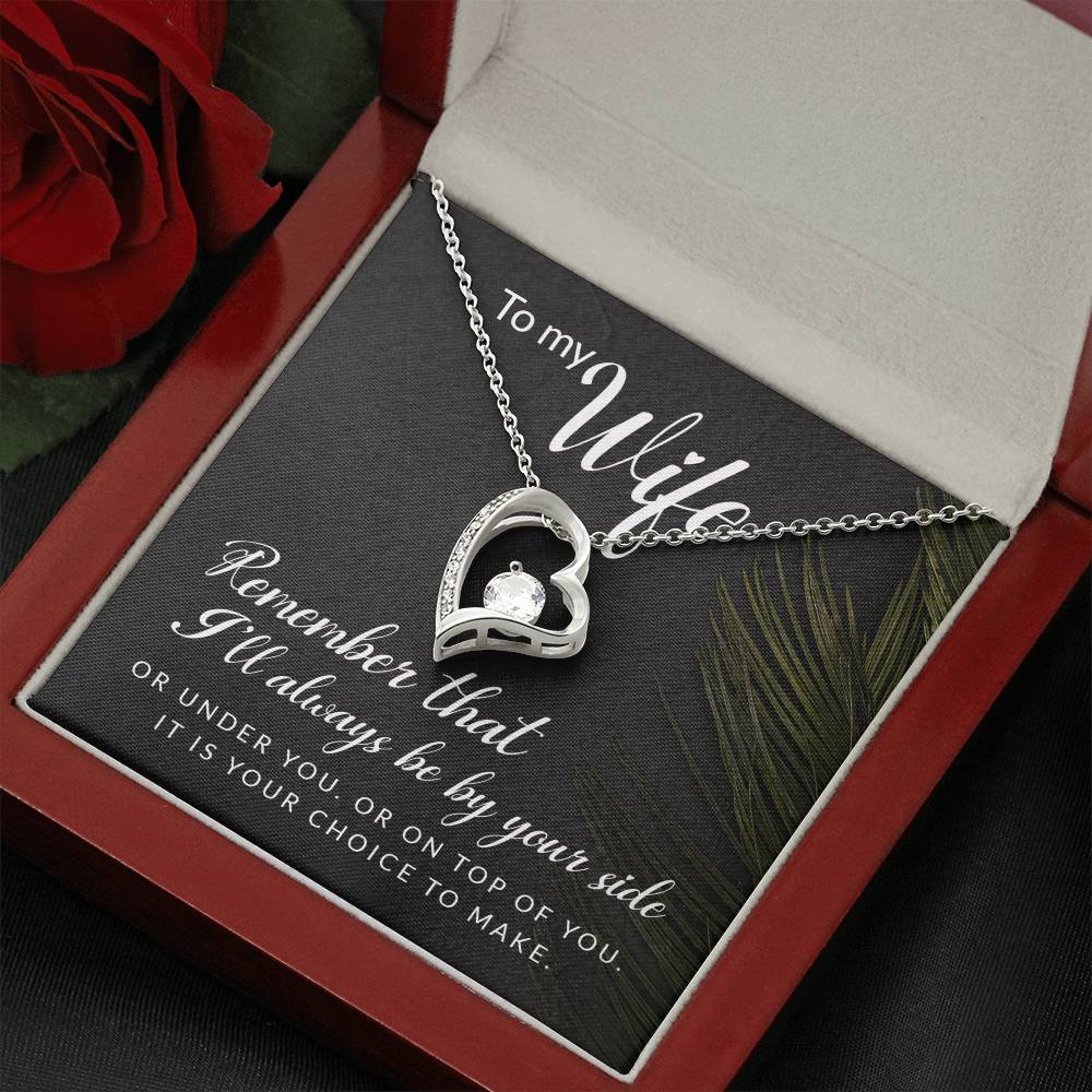 Remember that I'll always - Forever Love Necklace