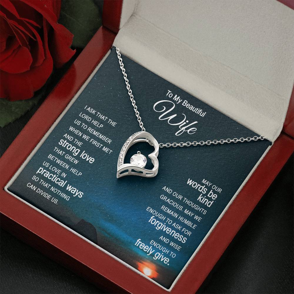 To my beautiful wife - I ask that the lord help us - Forever Love Necklace