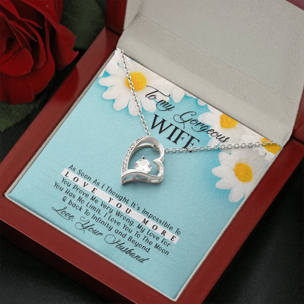 To my gorgeous wife- As Soon As I - Forever Love Necklace