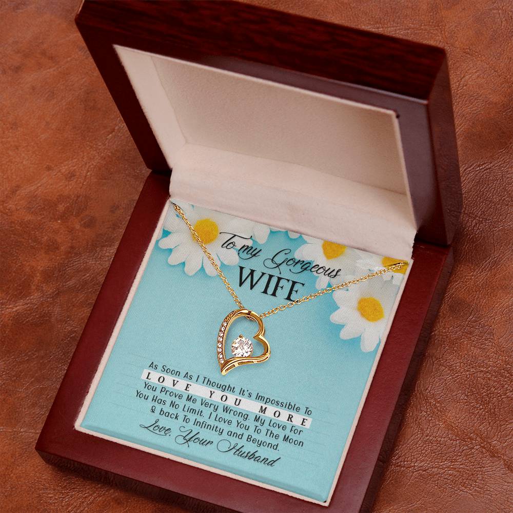 To my gorgeous wife- As Soon As I - Forever Love Necklace