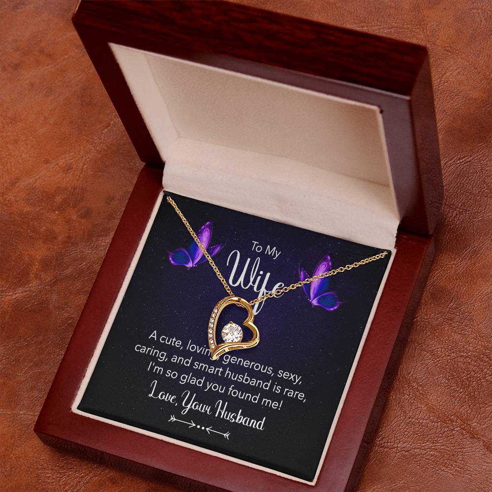 To my wife - A cute, loving - Forever Love Necklace