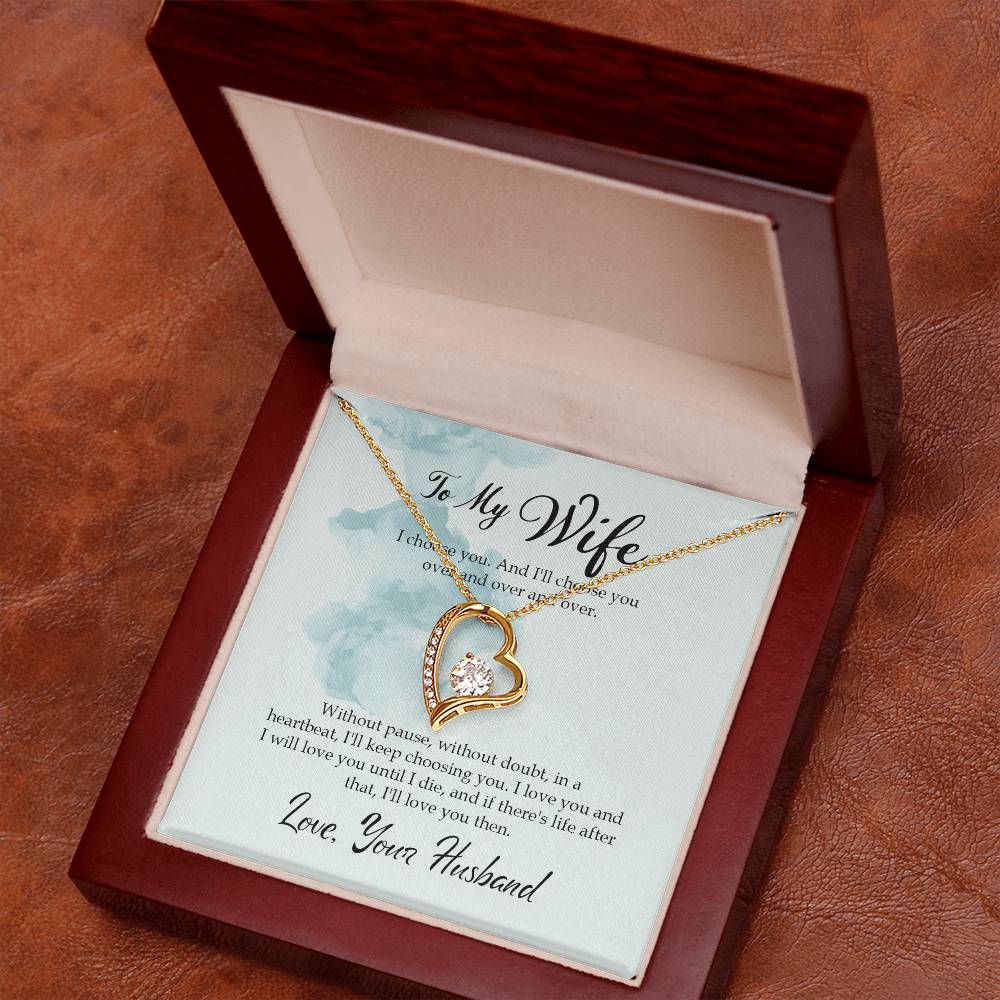 To my wife - I choose you - Forever Love Necklace