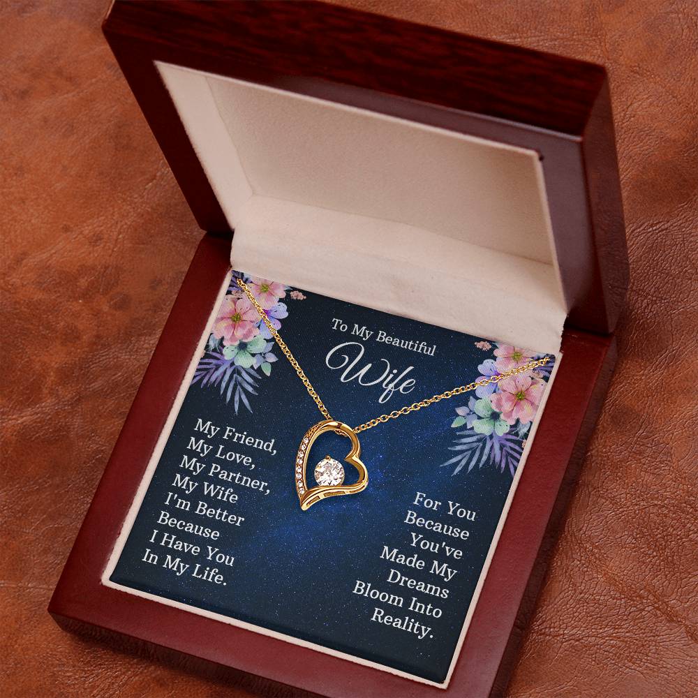 To My beautiful wife - My friend - Forever Love Necklace