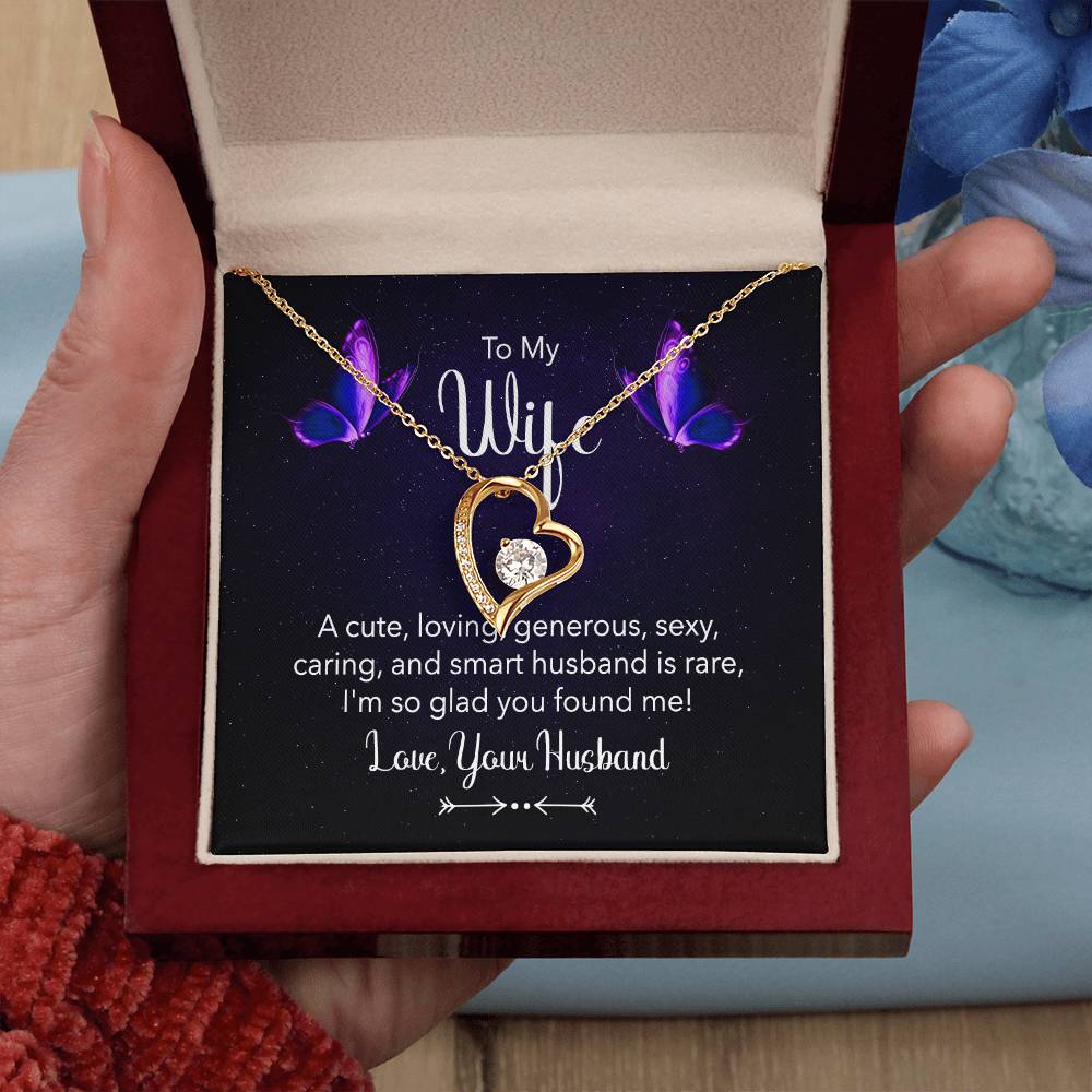 To my wife - A cute, loving - Forever Love Necklace