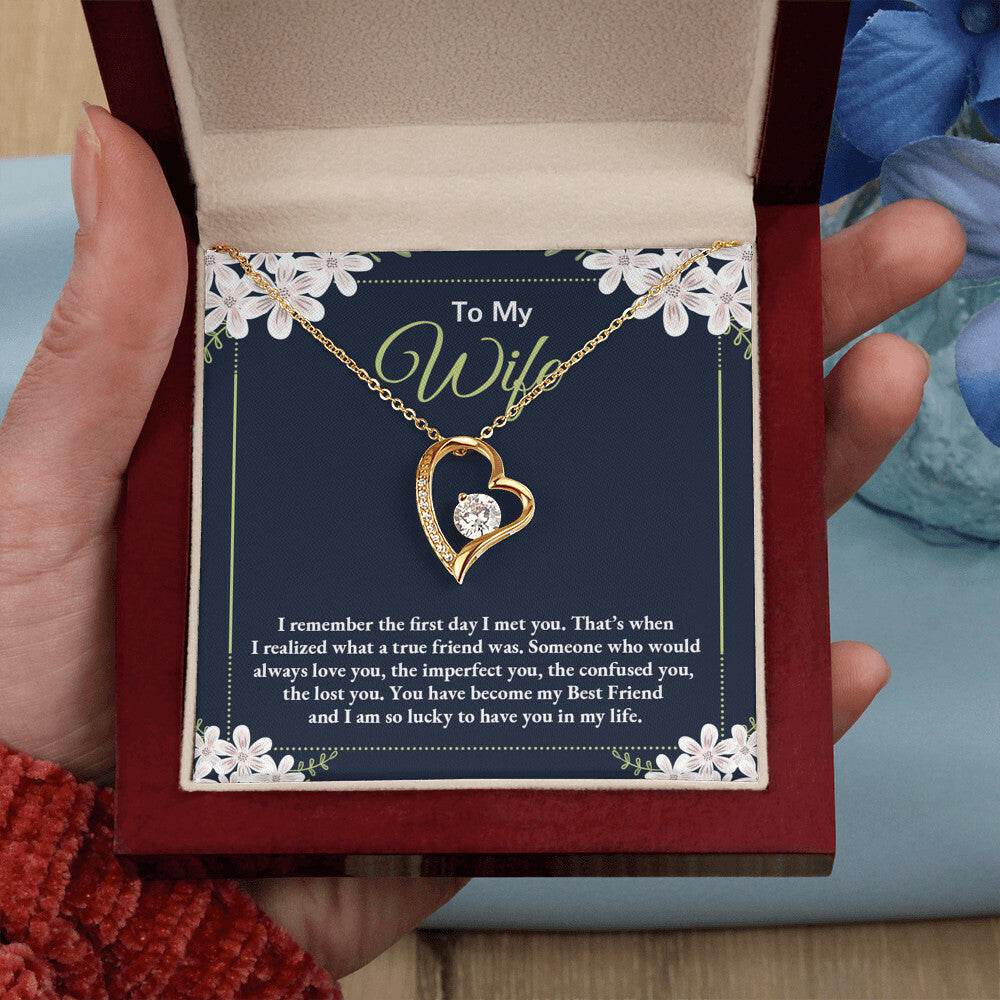 To my wife - I remember the first day I met you 2 - Forever Love Necklace