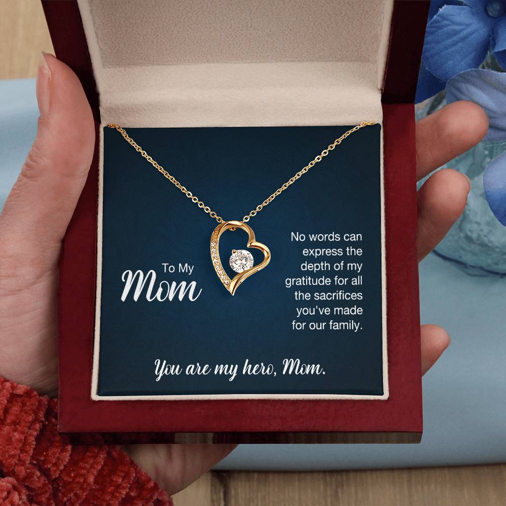 To My Mom - No words can express - Forever Love Necklace