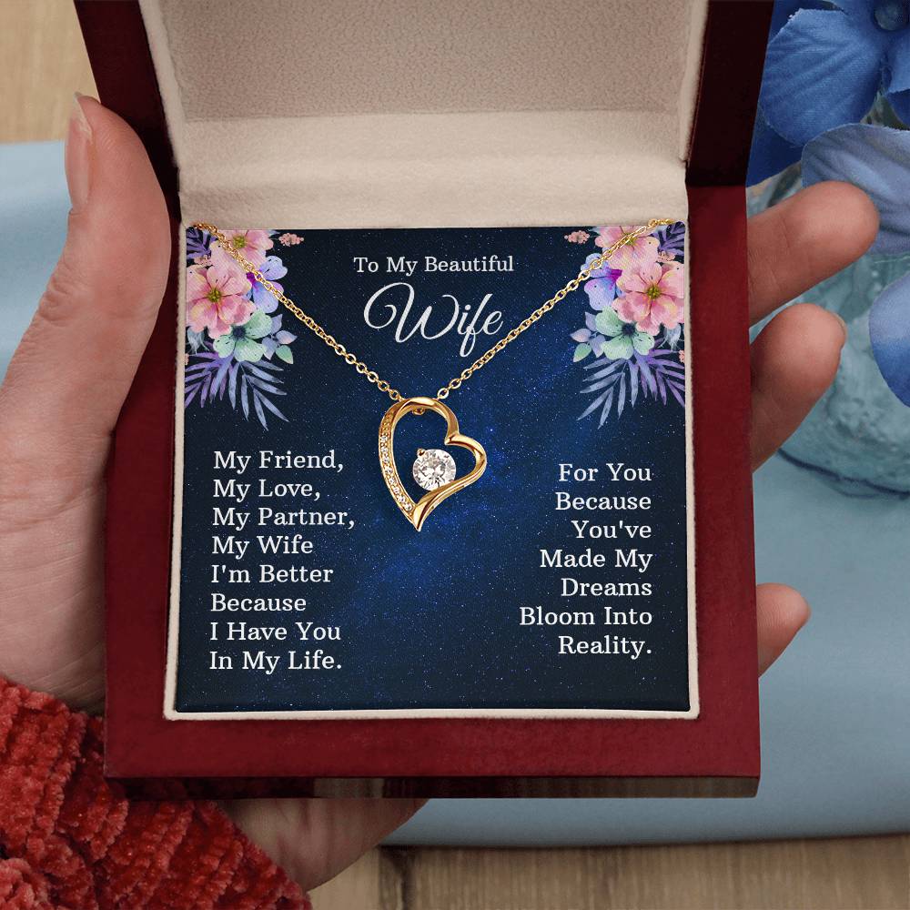 To My beautiful wife - My friend - Forever Love Necklace