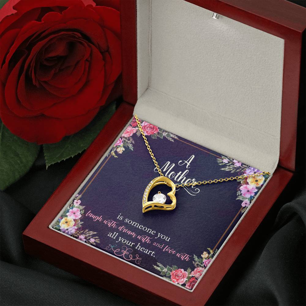 A Mother is someone you laugh with - Forever Love Necklace 2