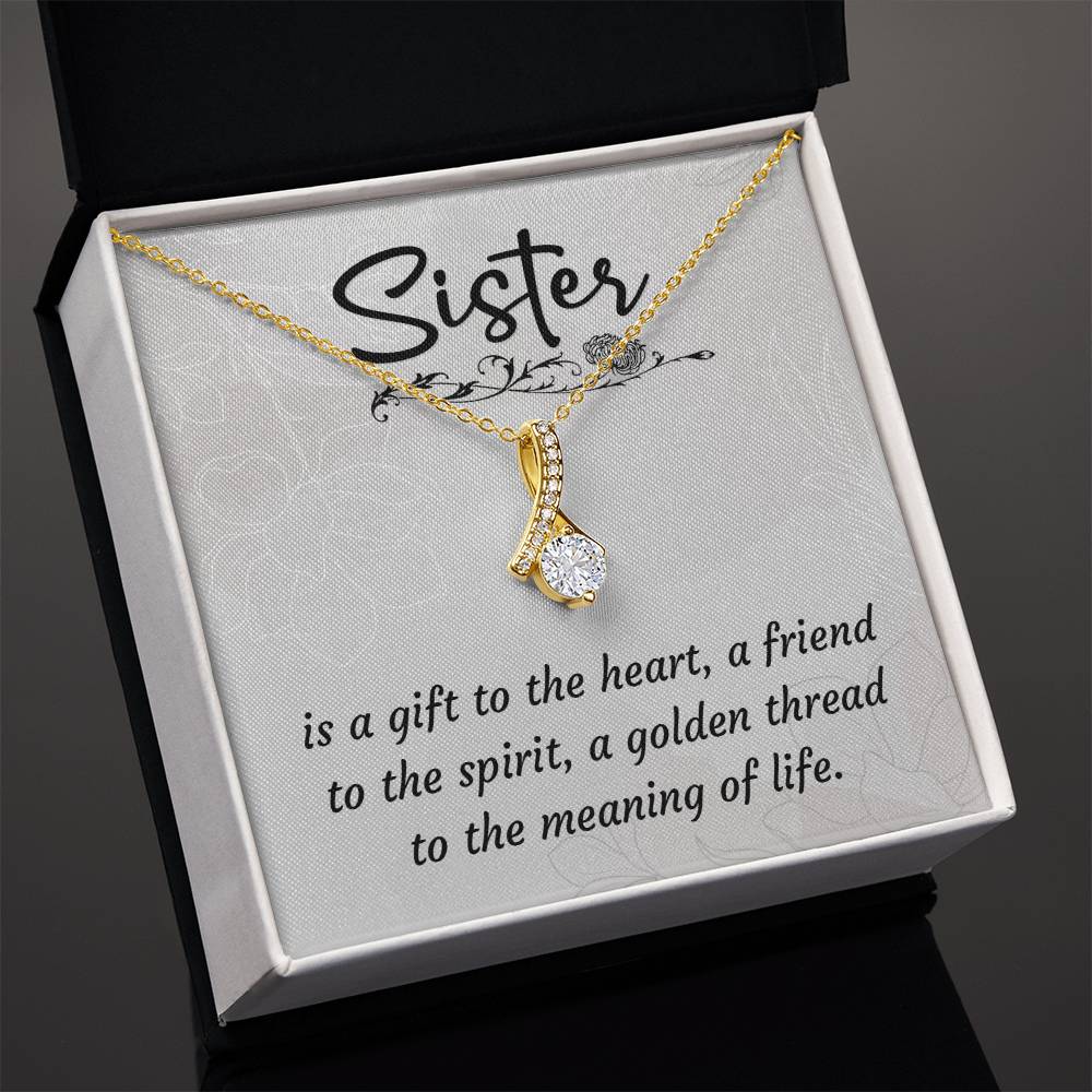 A sister is a gift - Alluring Beauty Necklace