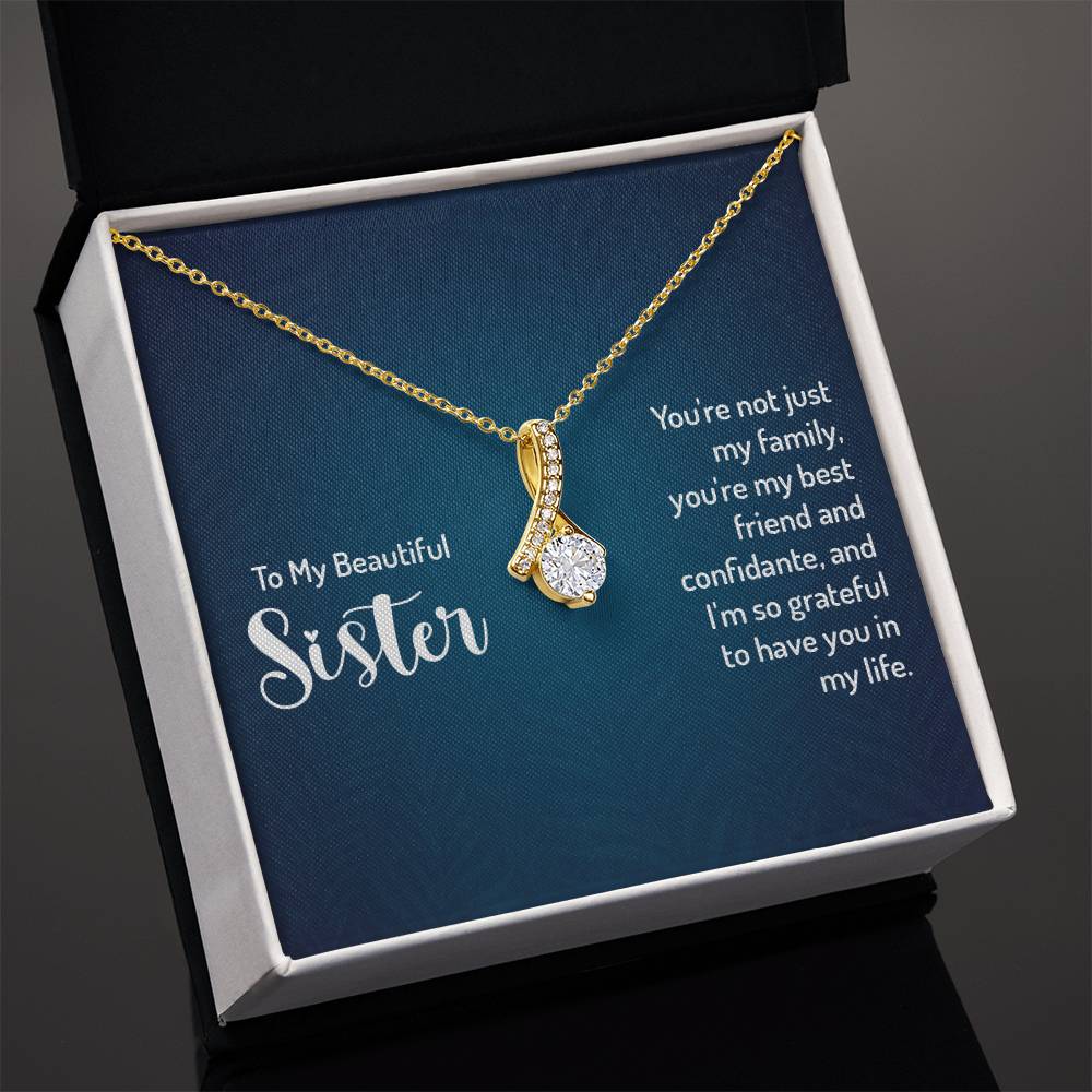 To my beautiful sister - Alluring Beauty Necklace