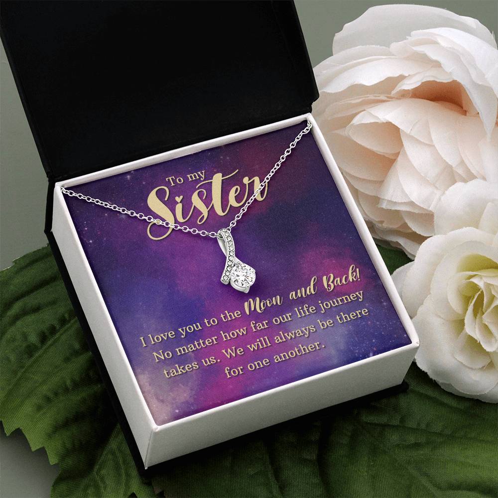 To my sister - I love you - Alluring Beauty Necklace