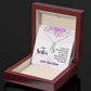 To my sister - I know I don't say it near enough - Alluring Beauty Necklace