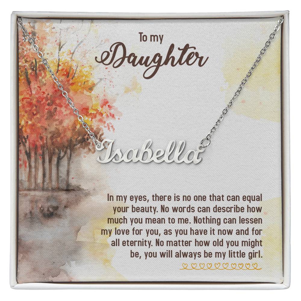 To My Daughter - In my eyes - Custom Name Necklace