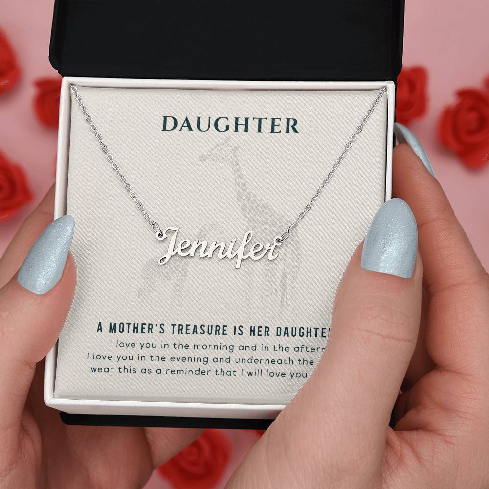 To My Daughter - A mother's treasure - Custom Name Necklace