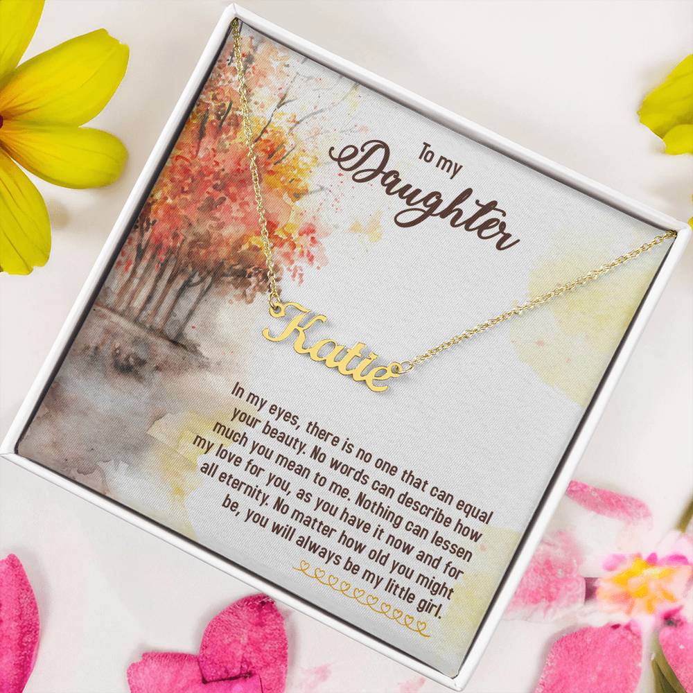 To My Daughter - In my eyes - Custom Name Necklace