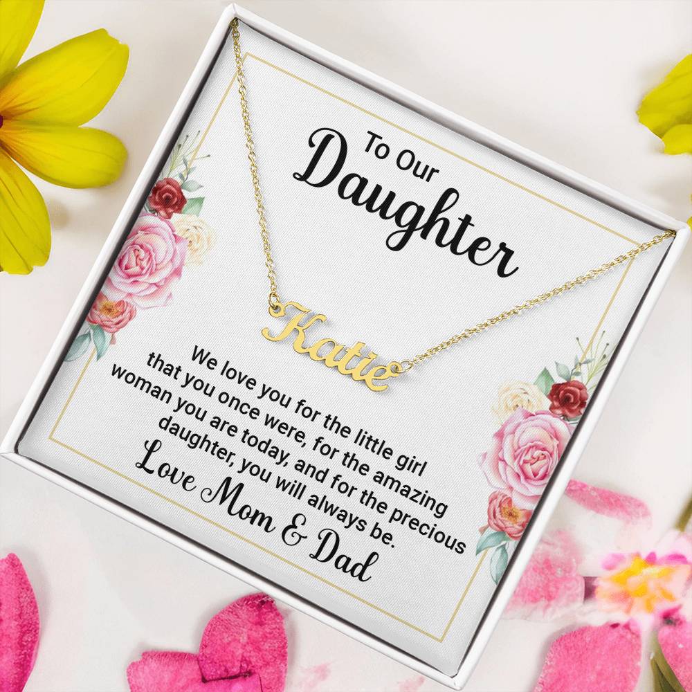 To Our Daughter - We love you - Custom Name Necklace