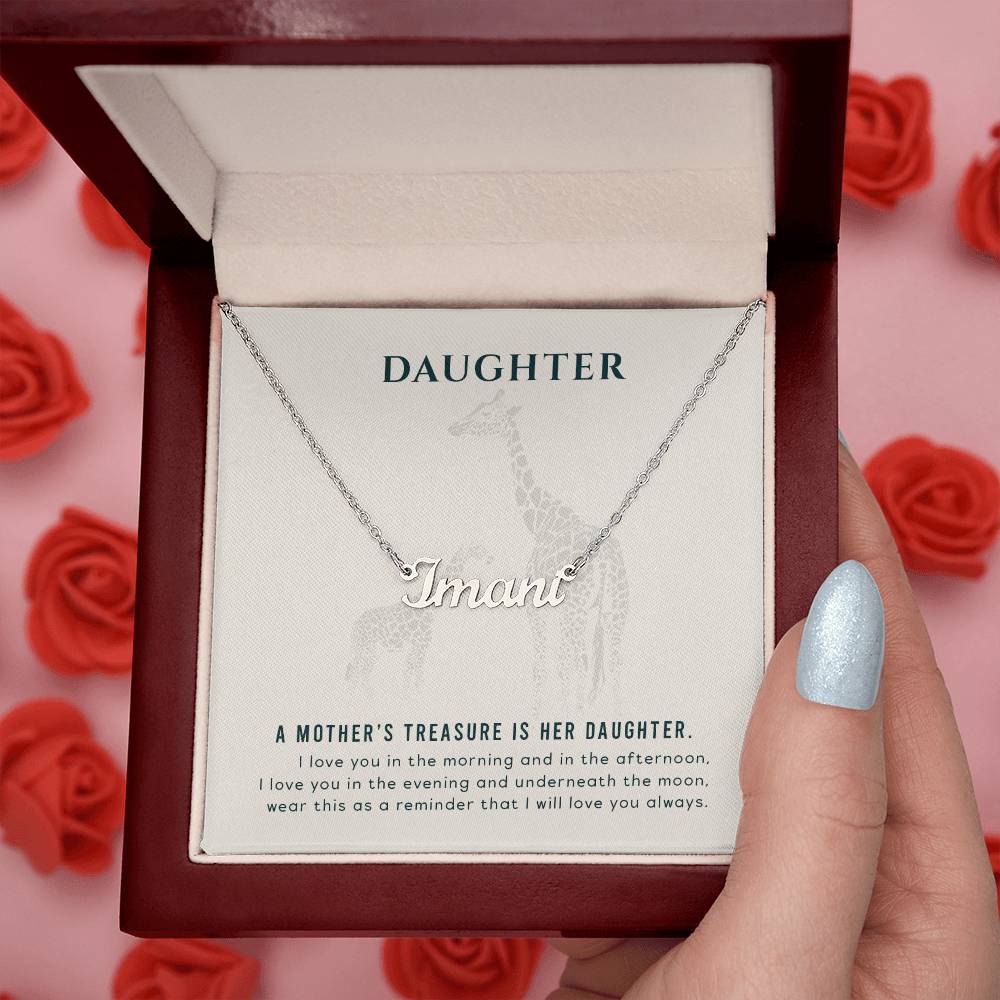 To My Daughter - A mother's treasure - Custom Name Necklace