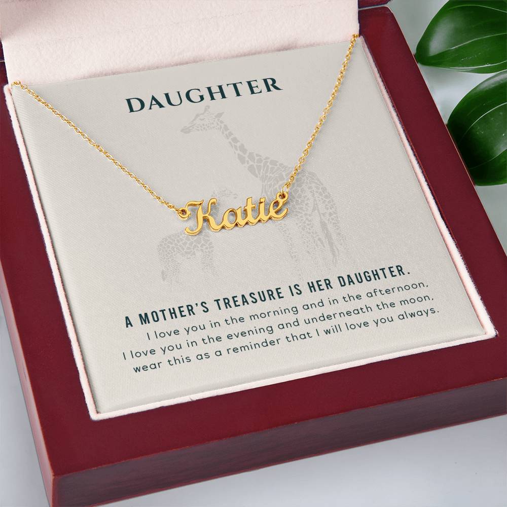 To My Daughter - A mother's treasure - Custom Name Necklace