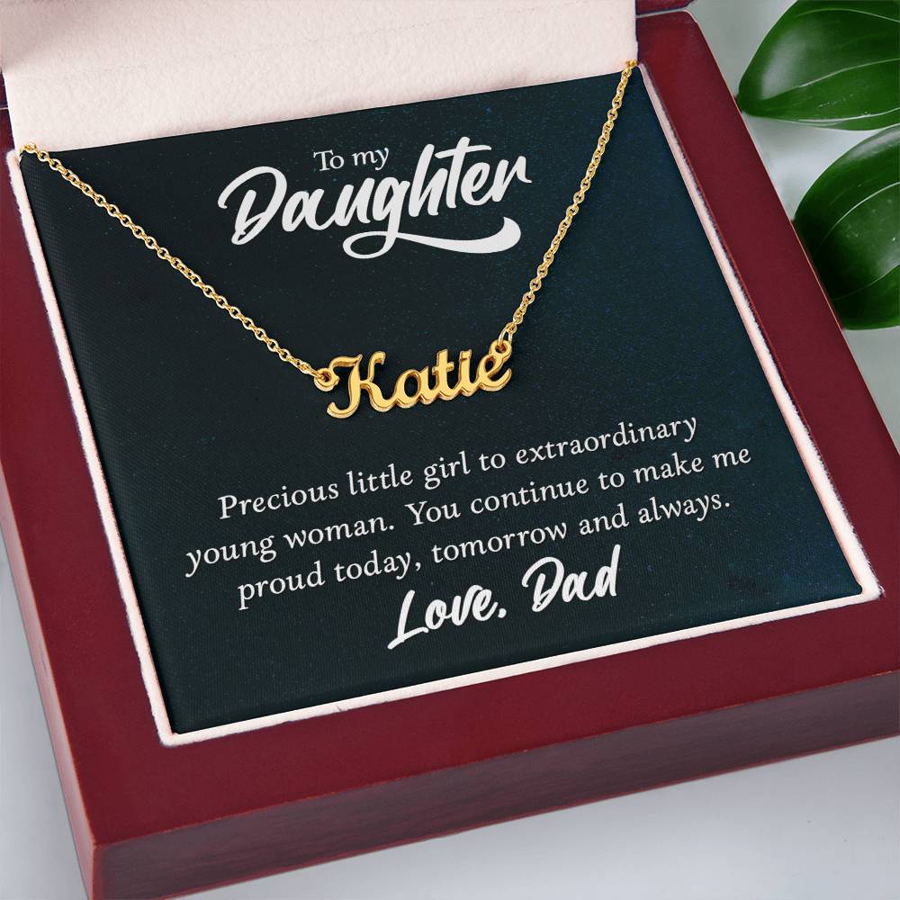 To My Daughter - Precious little girl - Custom Name Necklace