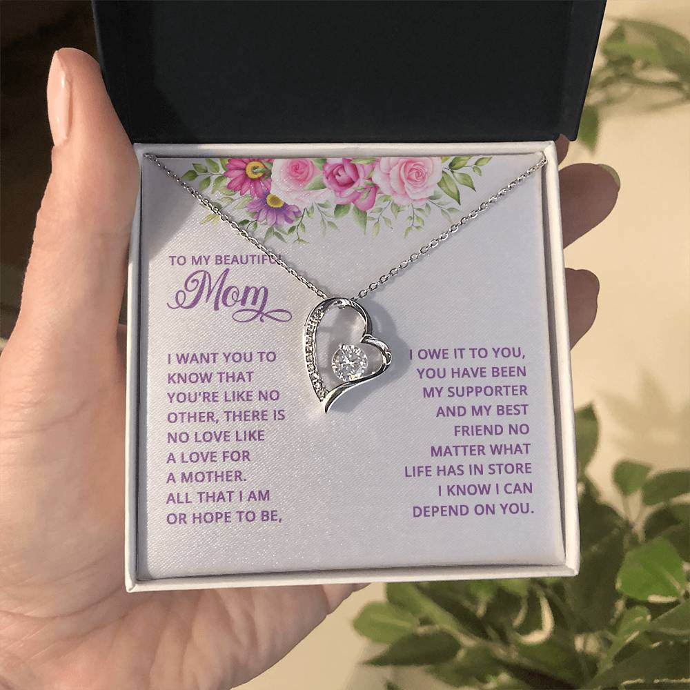 To My Mom -- I want you to know - Forever Love Necklace