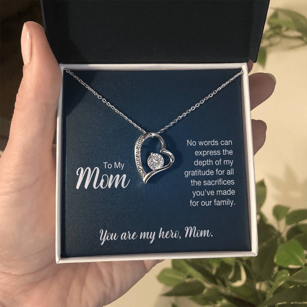 To My Mom - No words can express - Forever Love Necklace