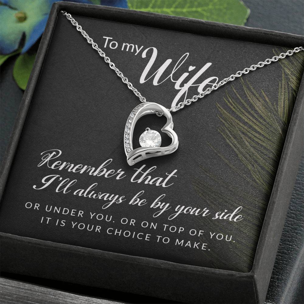 Remember that I'll always - Forever Love Necklace