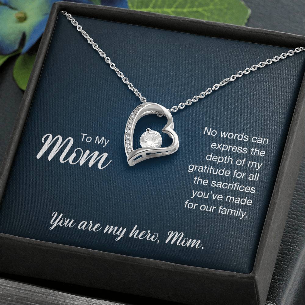 To My Mom - No words can express - Forever Love Necklace