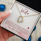 To my wife - You are the most beautiful thing - Forever Love Necklace